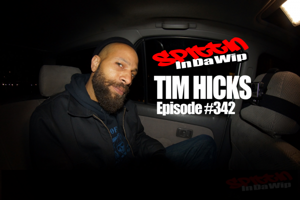 TIm Hicks Spittin In Da Wip